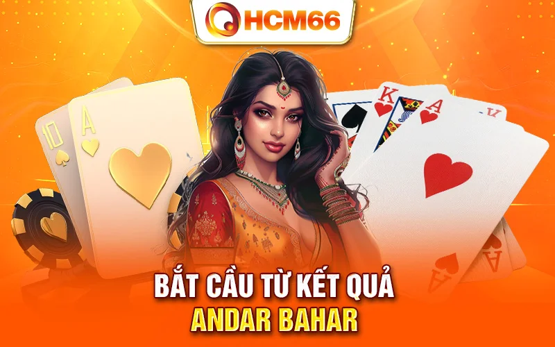 Bắt cầu từ kết quả Andar Bahar