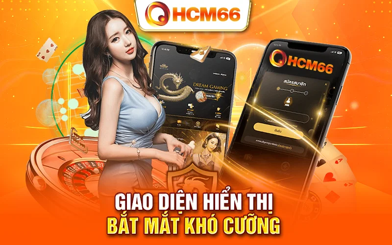 Giao diện hiển thị bắt mắt khó cưỡng