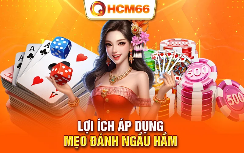 Lợi ích áp dụng mẹo đánh ngầu hầm