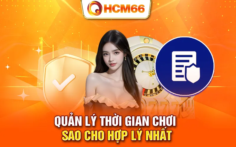 Quản lý thời gian chơi sao cho hợp lý nhất